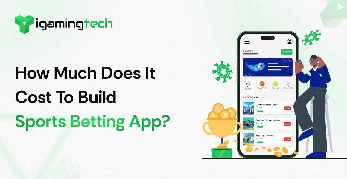 How Much Does It Cost To Build A Sports Betting App?