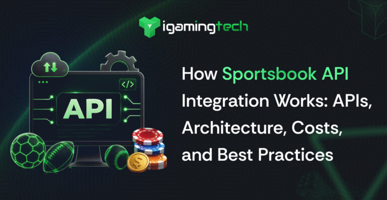 How Sportsbook API Integration Works: APIs, Architecture, Costs, and Best Practices